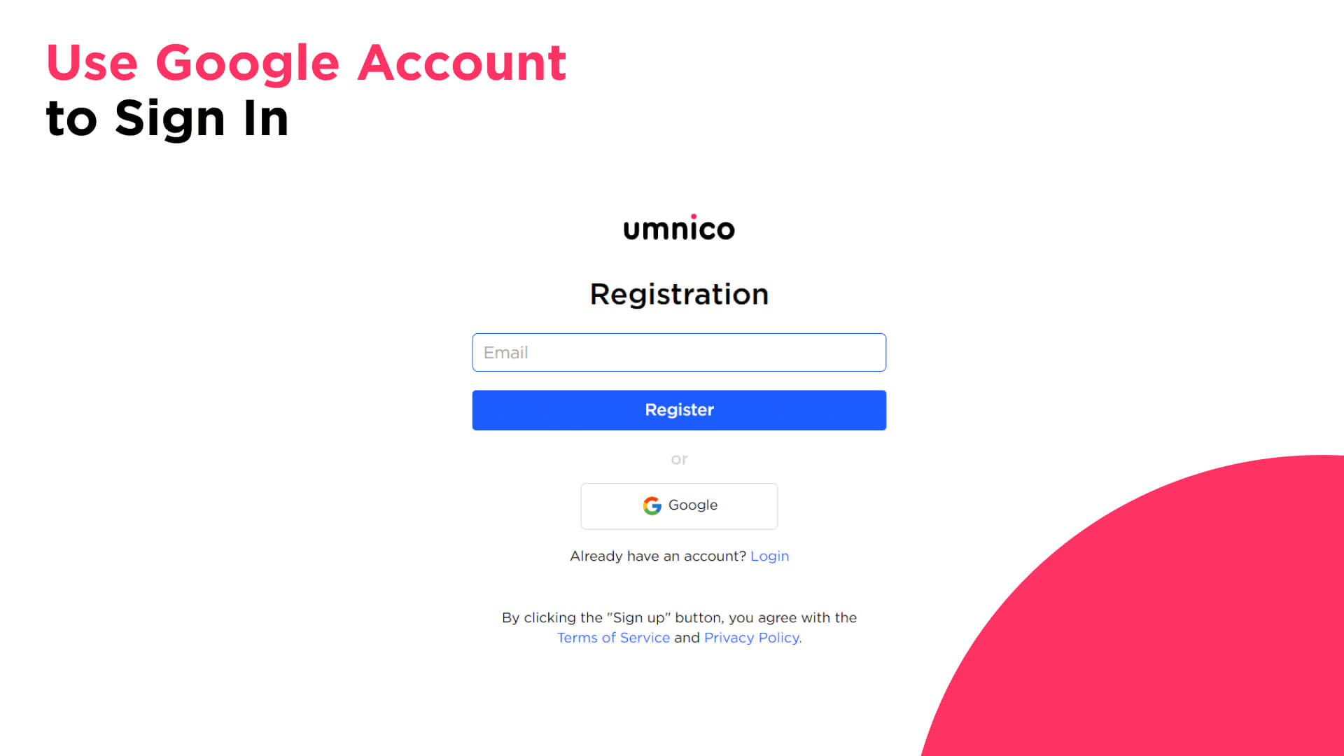 Use Google Account to Sign In to Umnico